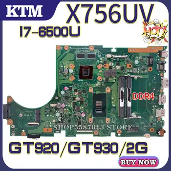 For ASUS X756UQK X756UV X756UJ X756UA X756UQ X756UR X756UVK X756U laptop bundkort bundkort test OK I7-6500U cpu DDR4