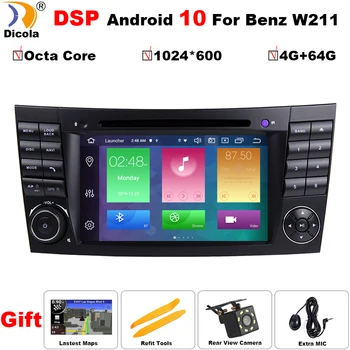DSP 4G+64G Android 10 IPS Touch Screen Bil DVD-Afspiller Til Mercedes Benz E-Klasse W211 E200 E220 E300 E350 Octa Core4G Wifi Radio